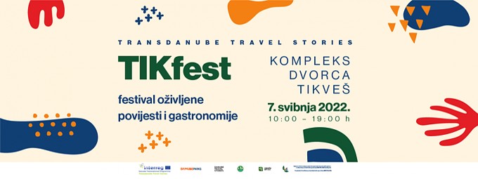 TIKfest u kompleksu dvorca Tikveš - 7. svibnja 2022. godine